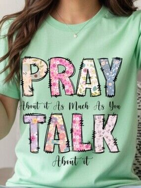 Gildan Mint Green Short Sleeve Tee with Floral "Pray Talk" Graphic